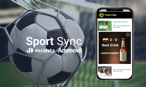 Decidata y Adsmovil lanzan solución para campañas de publicidad móvil sincronizadas con eventos en vivo durante el mundial de fútbol 2018